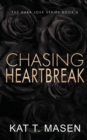 Image for Chasing Heartbreak - Special Edition