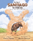 Image for The Tale Of Santiago The Strong Bull