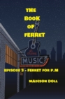 Image for The Book of Ferret Episode 3