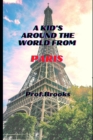 Image for A Kid&#39;s Around the World from Paris