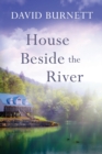Image for House Beside the River