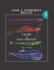 Image for Fish &amp; Fisheries Digest Part-3 : Light &amp; Electricity