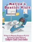 Image for Maliya&#39;s Dentist Visit