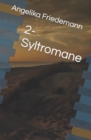 Image for 2- Syltromane