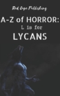 Image for L is for Lycans