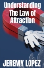 Image for Understanding The Law of Attraction