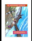 Image for IL Grande Circo 3 : Testo Pierre Clostermann Illustrazioni Manuel Perales