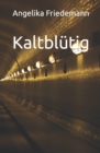 Image for Kaltblutig