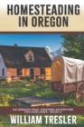 Image for Homesteading in Oregon
