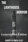 Image for The Lighthouse Horror : Lovecraft Edition