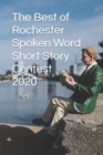 Image for The Best of Rochester Spoken Word Short Story Contest 2020