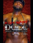 Image for A Cat Named Dogg : Memoirs Of A Black Swinger