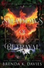 Image for Shadows of Betrayal (The Shadow Realms, Book 3)