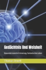 Image for Gedachtnis Und Weisheit