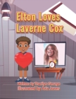 Image for Elton Loves Laverne Cox