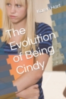 Image for The Evolution of Being Cindy