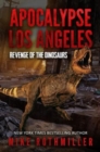 Image for Apocalypse. Los Angeles : Revenge of the Dinasours