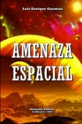 Image for Amenaza Espacial