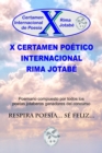 Image for X Certamen Poetico Internacional Rima Jotabe