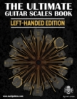 Image for The Ultimate Guitar Scales Book (Left-Handed Edition) : Essential For Every Guitar Player