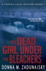 Image for The Dead Girl Under the Bleachers