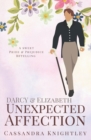 Image for Darcy &amp; Elizabeth : Unexpected Affection