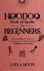 Image for Hoodoo Book of Spells for Beginners