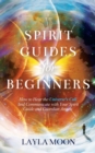 Image for Spirit Guides for Beginners