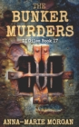 Image for The Bunker Murders : DI Giles Book 17