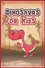 Image for Dinosaurs for Kids