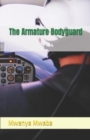 Image for The Armature Bodyguard