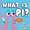 Image for What Is Pi?