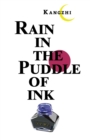 Image for Rain in the puddle of ink