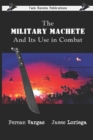 Image for The Military Machete and Its Use in Combat