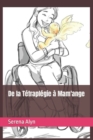 Image for De la Tetraplegie a Mam&#39;ange