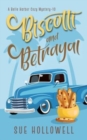Image for Biscotti and Betrayal