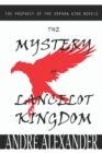 Image for The Mystery of Lancelot Kingdom