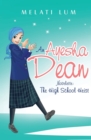 Image for Ayesha Dean Novelette - The High School Heist