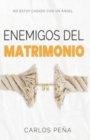 Image for Enemigos del Matrimonio : No estoy casado con un angel