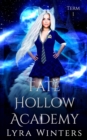 Image for Fate Hollow Academy : Term 1