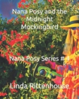 Image for Nana Posy and the Midnight Mockingbird
