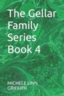 Image for The Gellar Family Series Book 4