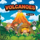 Image for Volcanoes For kids : Educational science book for learning about volcanoes