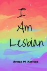 Image for I Am Lesbian