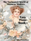 Image for The Enchanted World of Viennese Waltzes for Easiest Piano Book 1