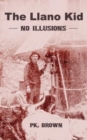 Image for Llano Kid : No Illusions