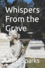 Image for Whispers From the Grave