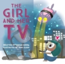 Image for The Girl And Her TV
