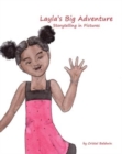 Image for Layla&#39;s Big Adventure : Storytelling in Pictures
