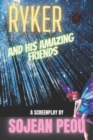 Image for Ryker And His Amazing Friends